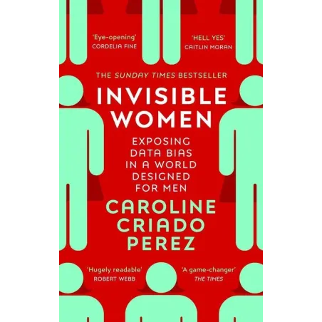 Invisible Women Caroline Perez