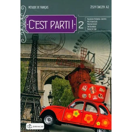 C\'EST PARTI ! 2 ZESZYT ĆWICZEŃ