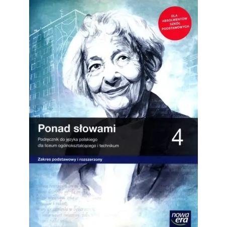 Ponad Słowami 4 Podręcznik Dla Liceum I Technikum Zakres Podstawowy I Rozszerzony