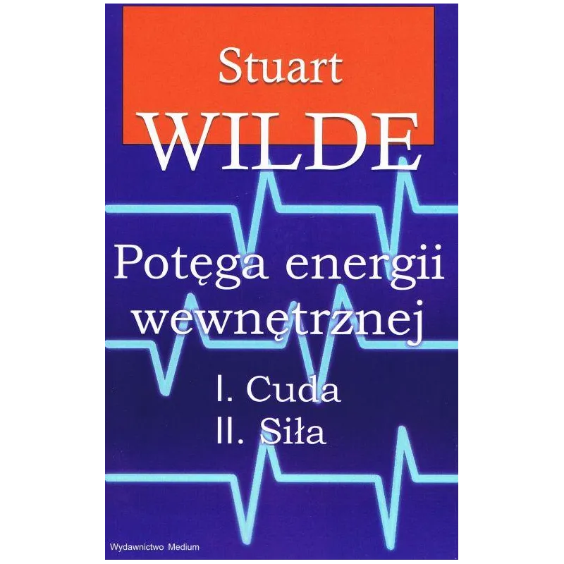 POTĘGA ENERGII WEWNĘTRZNEJ Stuart Wide - Medium