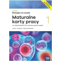 BIOLOGIA NA CZASIE 1. MATURALNE KARTY PRACY ZAKRES ROZSZERZONY