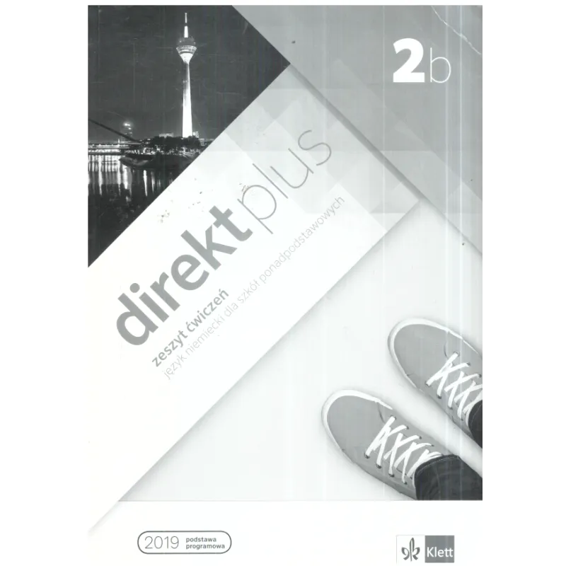 DIREKT PLUS 2B ZESZYT ĆWICZEŃ + KOD DOSTĘPU DO PODRĘCZNIKA I ĆWICZEŃ INTERAKTYWNYCH DO SZKÓŁ PONADPODSTAWOWYCH - Lekt...