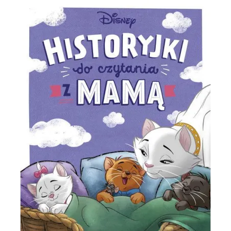 Disney. Historyjki Do Czytania Z Mamą