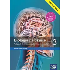 BIOLOGIA NA CZASIE 3. PODRĘCZNIK ZAKRES ROZSZERZONY