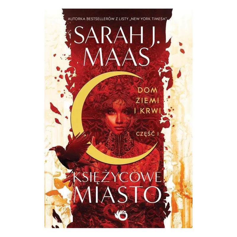 KSIĘŻYCOWE MIASTO DOM ZIEMI I KRWI 1 Sarah Maas - Uroboros