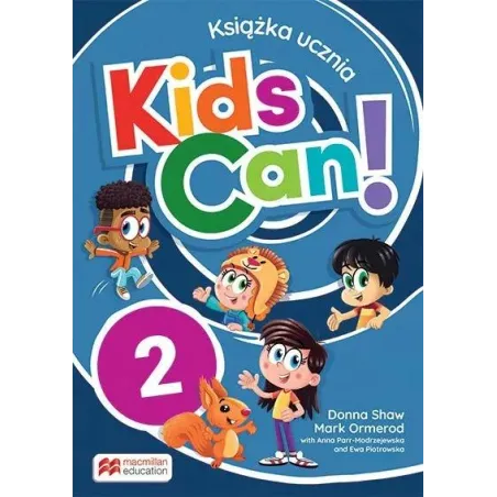 Kids Can! 2 Książka Ucznia
