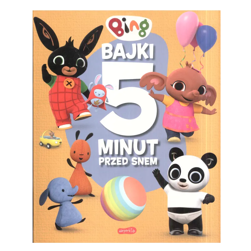 BING BAJKI 5 MINUT PRZED SNEM - HarperCollins