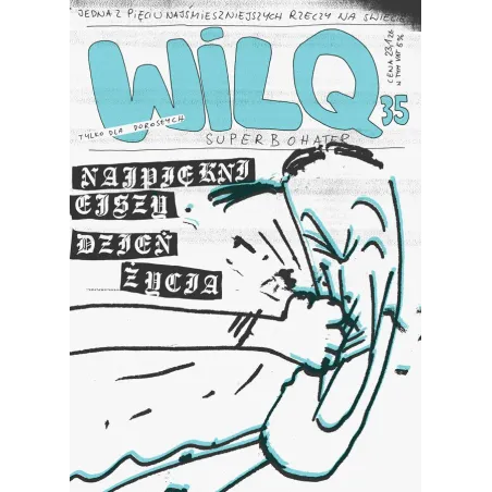 NAJPIĘKNIEJSZY DZIEŃ ŻYCIA WILQ SUPERBOHATER 35