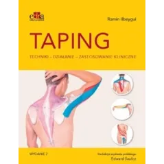 TAPING ZASTOSOWANIE KLINICZNE TECHNIKI EFEKTY TERAPII