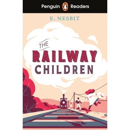 PENGUIN READERS LEVEL 1: THE RAILWAY CHILDREN (ELT GRADED READER)