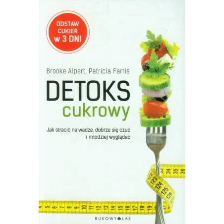 DETOKS CUKROWY Brooke Alpert - Bukowy las
