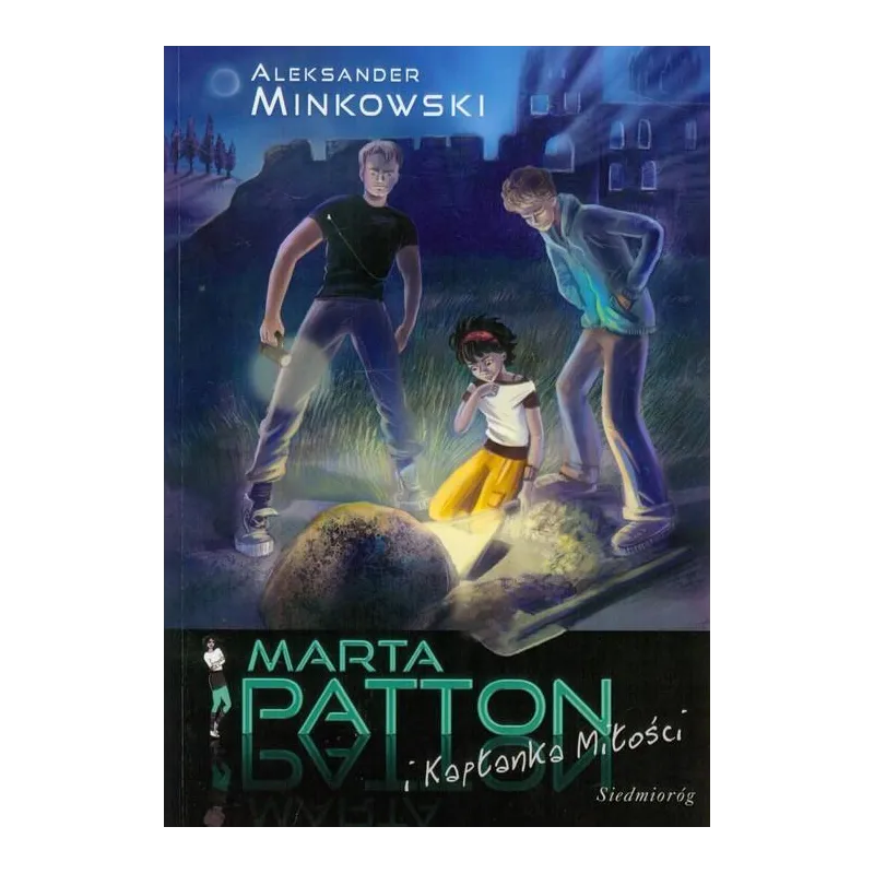 MARTA PATTON I KAPŁANKA MIŁOŚCI - Siedmioróg