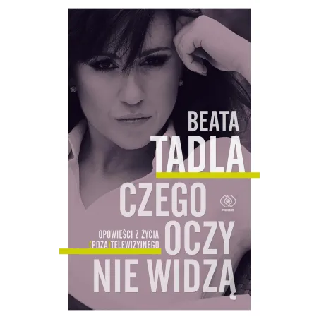 CZEGO OCZY NIE WIDZĄ - Rebis
