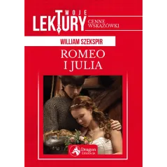 ROMEO I JULIA. TWOJE LEKTURY - Dragon