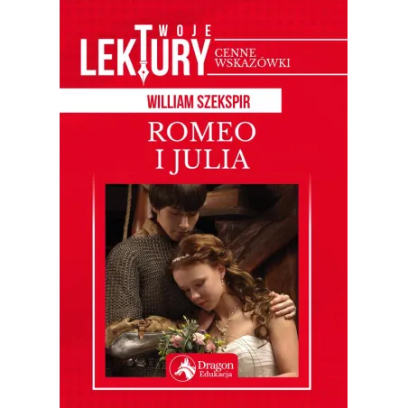 Romeo I Julia. Twoje Lektury