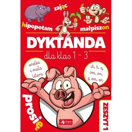DYKTANDA DLA KLAS 1-3 Katarzyna Zioła-Zemczak - Dragon