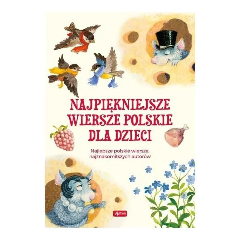 NAJPIĘKNIEJSZE WIERSZE POLSKIE DLA DZIECI - Dragon
