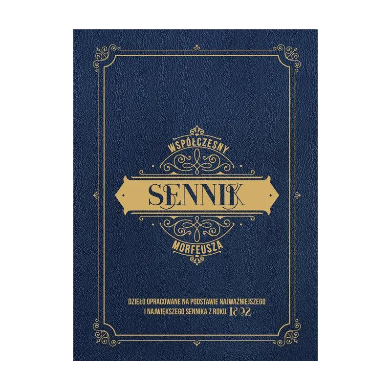 WSPÓŁCZESNY SENNIK MORFEUSZA - Dragon