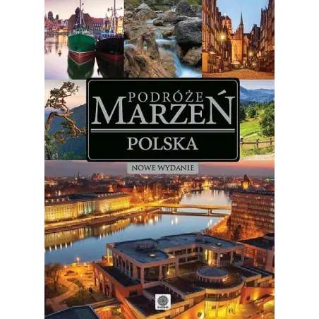 Podróże Marzeń Polska