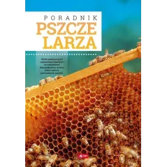 PORADNIK PSZCZELARZA Mateusz Morawski