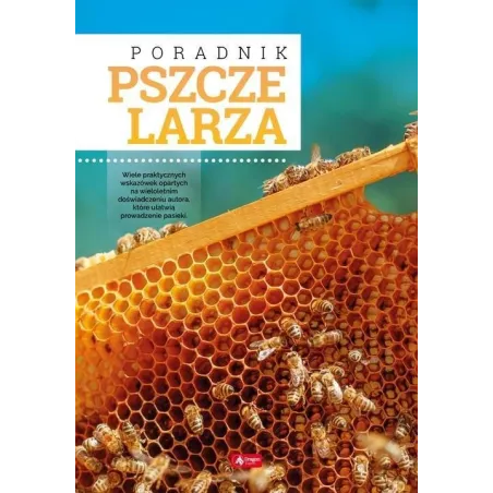 PORADNIK PSZCZELARZA Mateusz Morawski