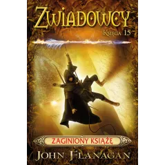 ZAGINIONY KSIĄŻĘ. ZWIADOWCY 15 John Flanagan - Jaguar