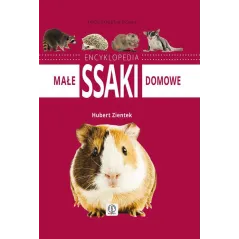 ENCYKLOPEDIA MAŁE SSAKI DOMOWE - Dragon
