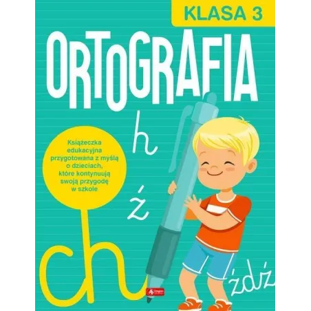 Ortografia Klasa 3