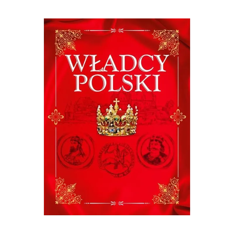 WŁADCY POLSKI Jolanta Bąk - Dragon