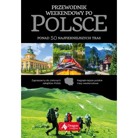 Ilustrowany Przewodnik Weekendowy Po Polsce