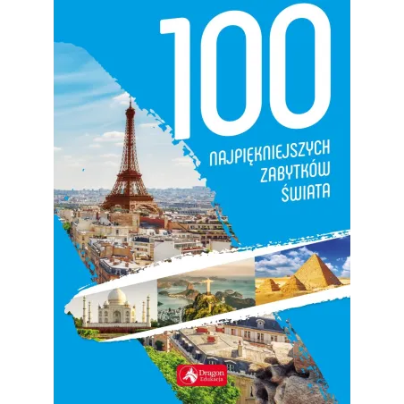 100 Najpiękniejszych Zabytków Świata