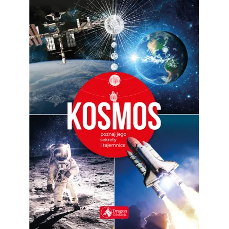 Kosmos Poznaj Jego Sekrety I Tajemnice Przemysław Rudź