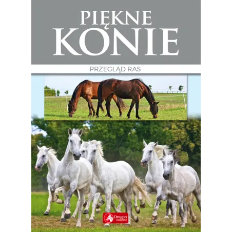 Piękne Konie Katarzyna Piechocka