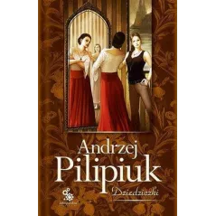 DZIEDZICZKI Andrzej Pilipiuk - Fabryka Słów
