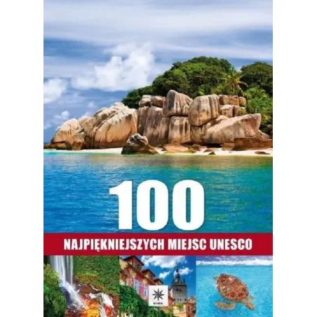 100 NAJPIĘKNIEJSZYCH MIEJSC UNESCO - Dragon
