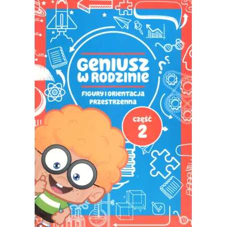 FIGURY I ORIENTACJA PRZESTRZENNA GENIUSZ W RODZINIE CZĘŚĆ 2 Iwona Baturo - Dragon