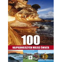 100 NAJPIĘKNIEJSZYCH MIEJSC ŚWIATA - Dragon