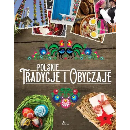 Polskie Tradycje I Obyczaje