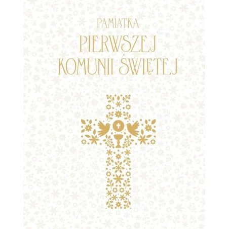 PAMIĄTKA PIERWSZEJ KOMUNII ŚWIĘTEJ