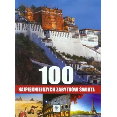 100 NAJPIĘKNIEJSZYCH ZABYTKÓW ŚWIATA - Dragon