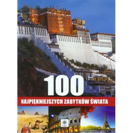 100 NAJPIĘKNIEJSZYCH ZABYTKÓW ŚWIATA - Dragon