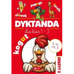 DYKTANDA DLA KLAS 1-3 Katarzyna Zioła-Zemczak - Dragon