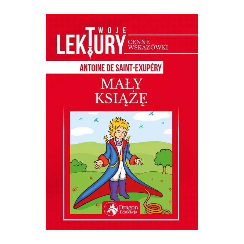 MAŁY KSIĄŻĘ - Dragon