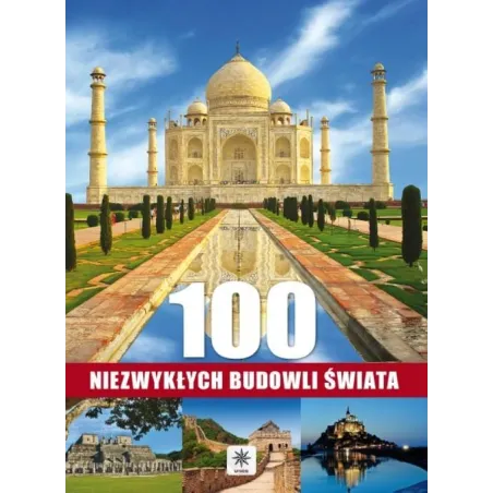 100 Niezwykłych Budowli Świata
