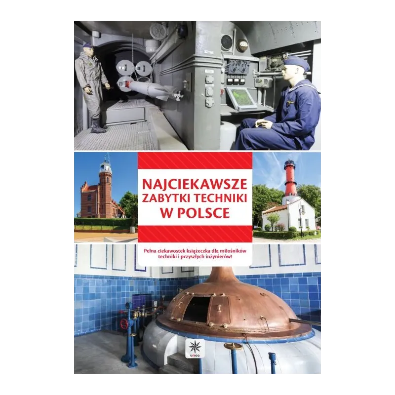 NAJCIEKAWSZE ZABYTKI TECHNIKI W POLSCE - Dragon