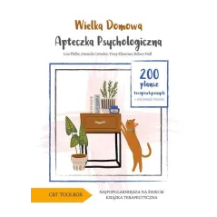 WIELKA DOMOWA APTECZKA PSYCHOLOGICZNA 200 PLANSZ TERAPEUTYCZNYCH Lisa Phifer - Levyz