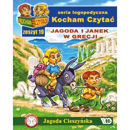 KOCHAM CZYTAĆ ZESZYT 19 JAGODA I JANEK W GRECJI Jagoda Cieszyńska - Wydawnictwo Edukacyjne