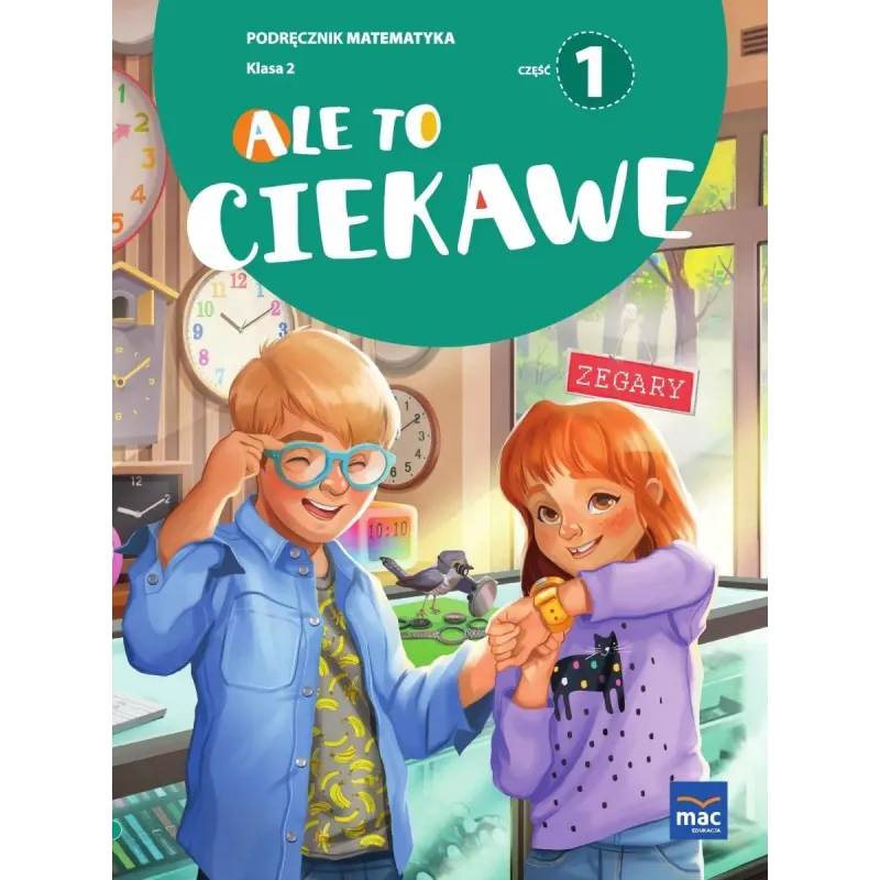 ALE TO CIEKAWE PODRĘCZNIK MATEMATYKA KLASA 2 CZĘŚĆ 1
