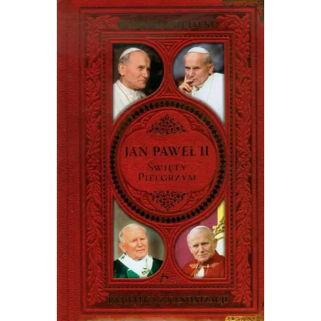 JAN PAWEŁ II ŚWIĘTY PIELGRZYM PAMIĄTKA KANONIZACJI Janusz Jabłoński - Dragon