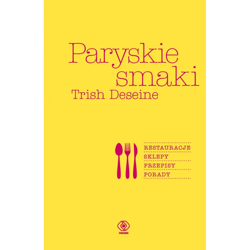 PARYSKIE SMAKI - Rebis